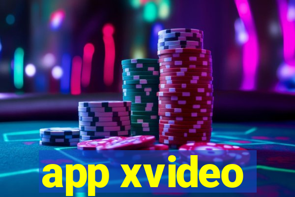 app xvideo